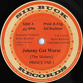 Winston Wright single Sid Buck A Prince Far I johnny get worse